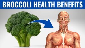The Health Benefits of Broccoli