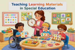 Why Teaching Learning Materials (TLM) are Important for Effective Learning in Special Education